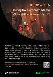 [Translate to English:] LEBENSWELTEN (LIVING WORLDS) -  during the Corona Pandemic.  A photo exhibition by students of Kiel UAS