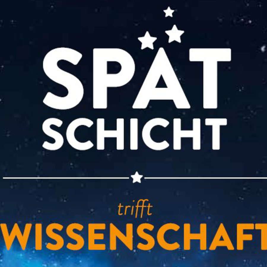 Plakat zu Spätschicht trifft Wissenschaft