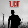 FLUCHT