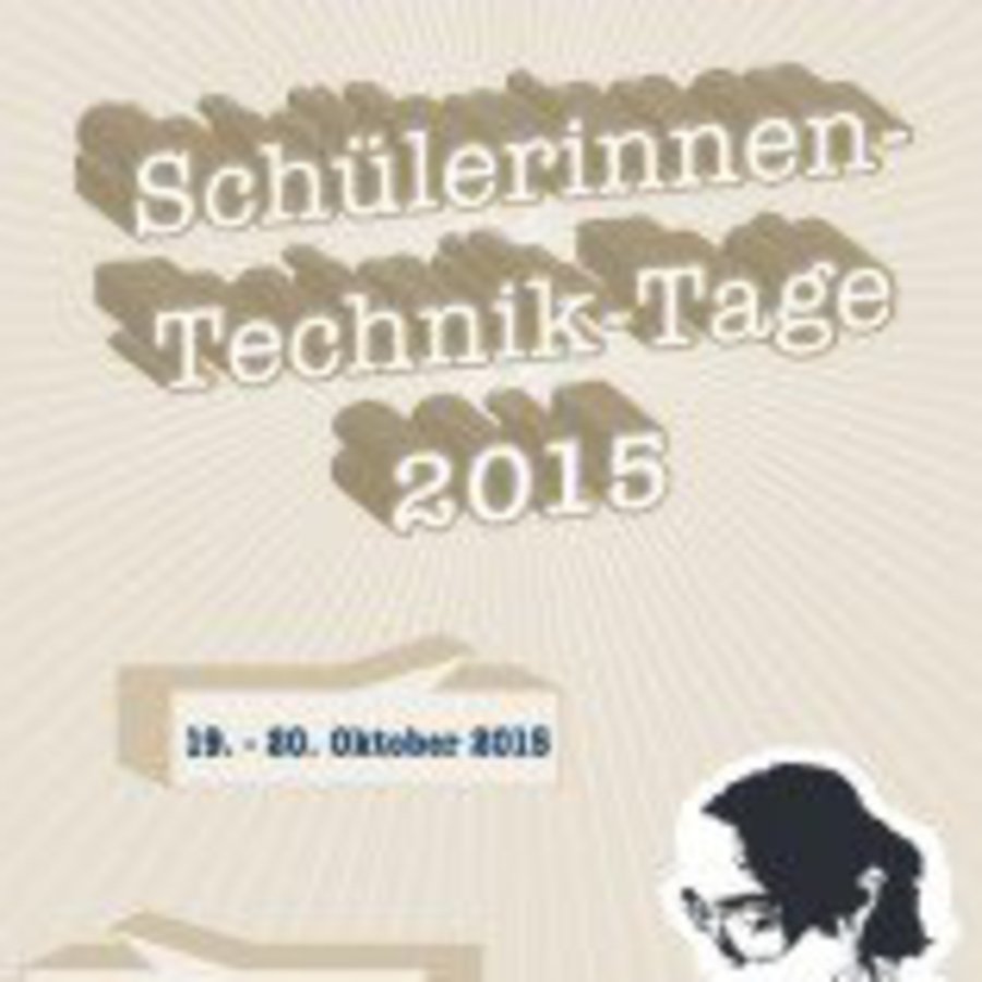 Die Grafik zeigt den Schriftzug "Schülerinnen Technik Tage 2015".