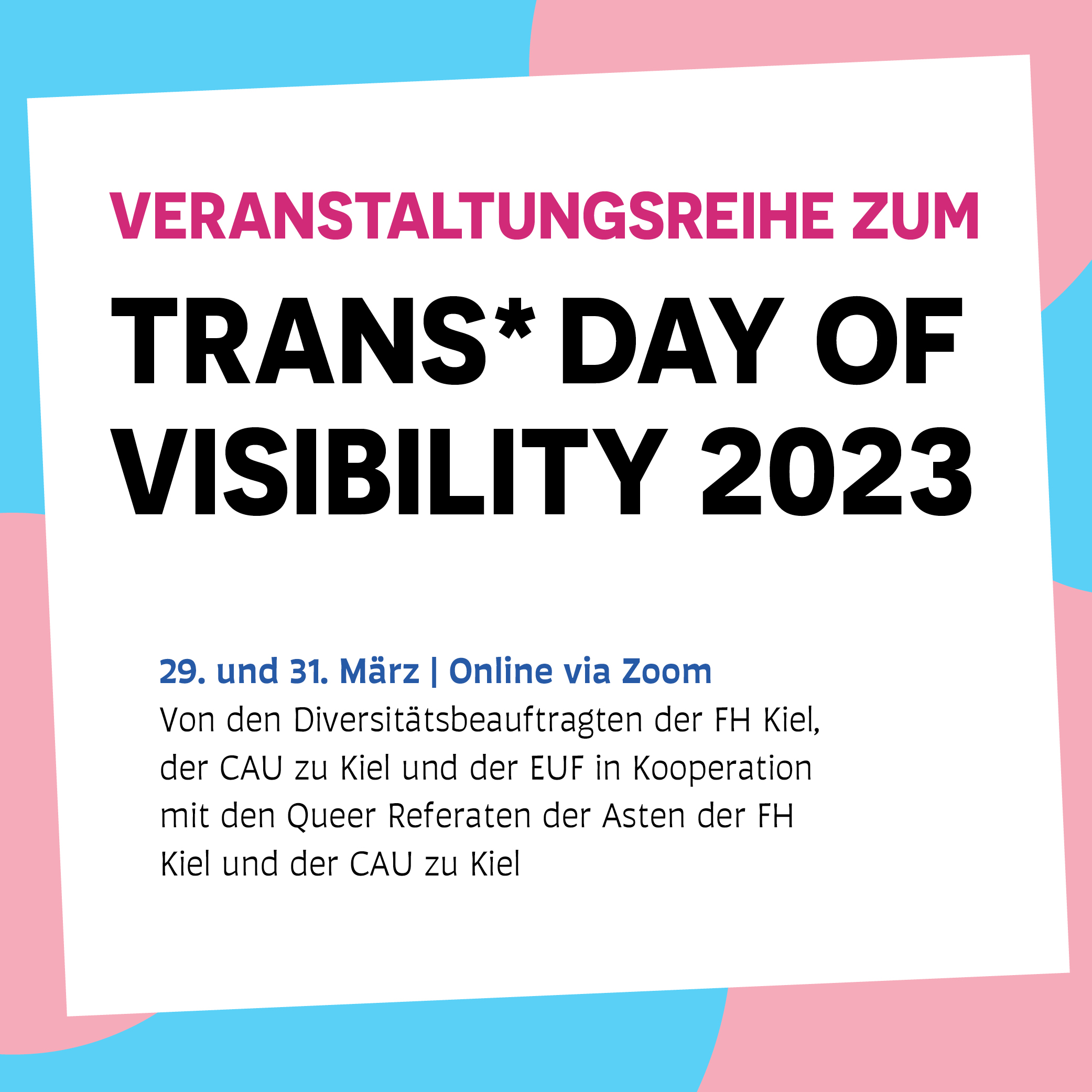 Ankündigung Veranstaltungsreihe Trans* Day of Visibility.   